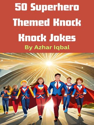 cover image of 50 Superhero Knock Knock Jokes